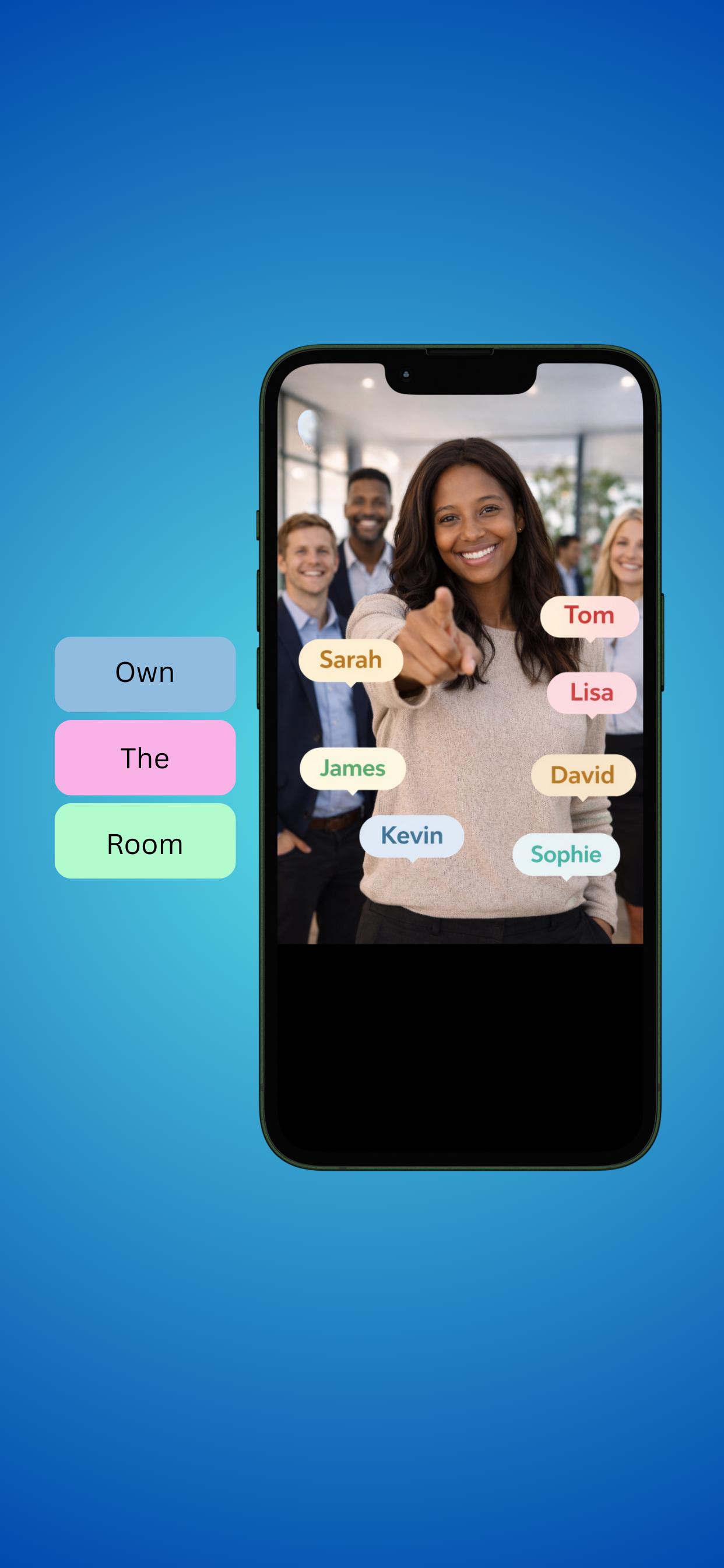 Own the room concept screen